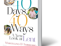 40 days forty ways new look at lent lenten season 40 practical ideas