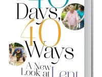 40 days forty ways new look at lent lenten season ideas penance practical inspirational