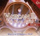 Vatican II: The Real Story 2 CD Set