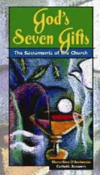 God's Seven Gifts: The Seven Sacraments of the Catholic Church - 6 CD Set