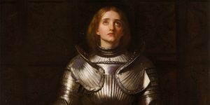St Joan of Arc France faith fortitude courage warrior 100 year war woman may 30